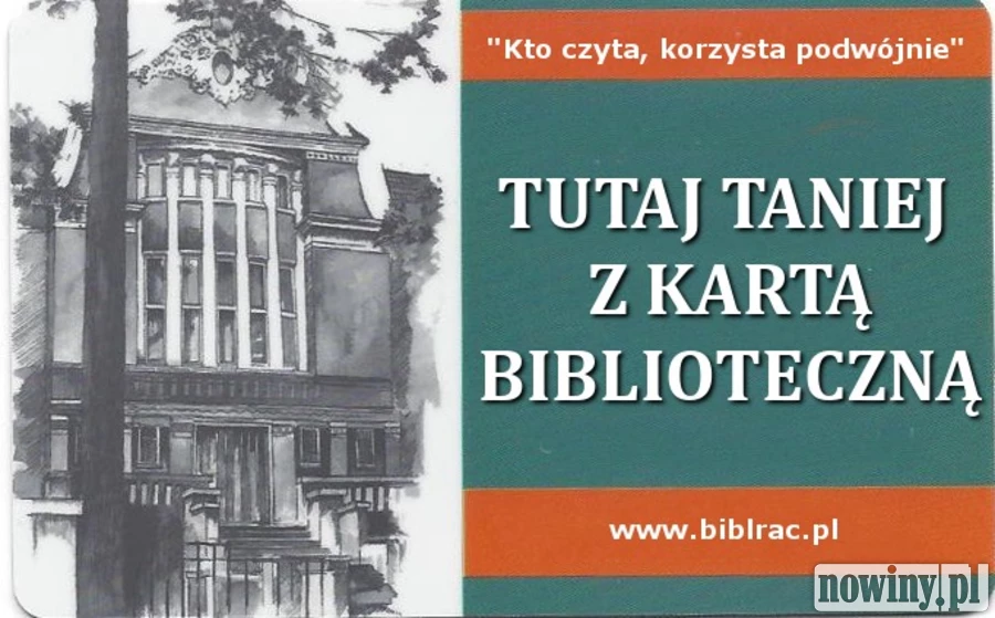 „Kto czyta, korzysta podwójnie”, czyli z kartą biblioteczną taniej
