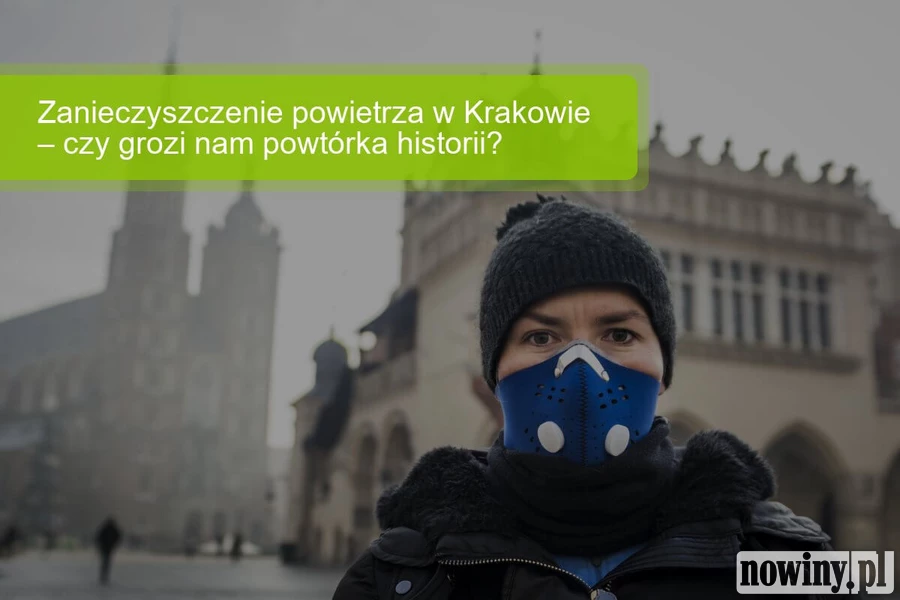 Zanieczyszczenie powietrza w Krakowie – czy grozi nam powtórka historii?