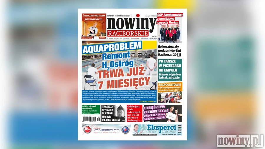 Nowiny Raciborskie piszą o Aquaproblemie. Remont H2Ostróg trwa już 7 miesięcy