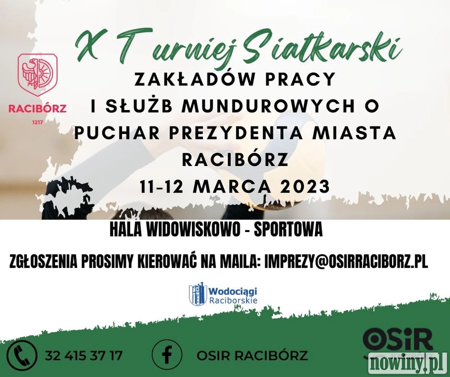 Już wkrótce X Turniej Siatkarski Zakładów Pracy i Służb Mundurowych w Raciborzu