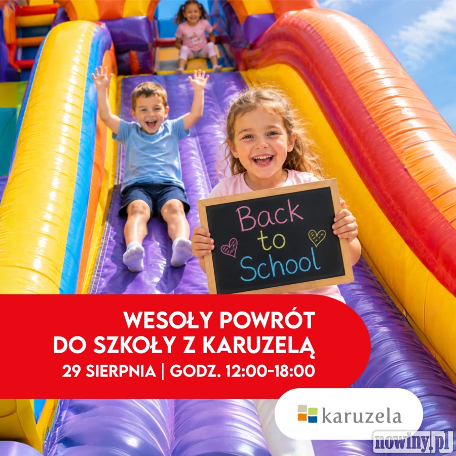 Wielki festyn rodzinny na zakończenie wakacji w Karuzeli