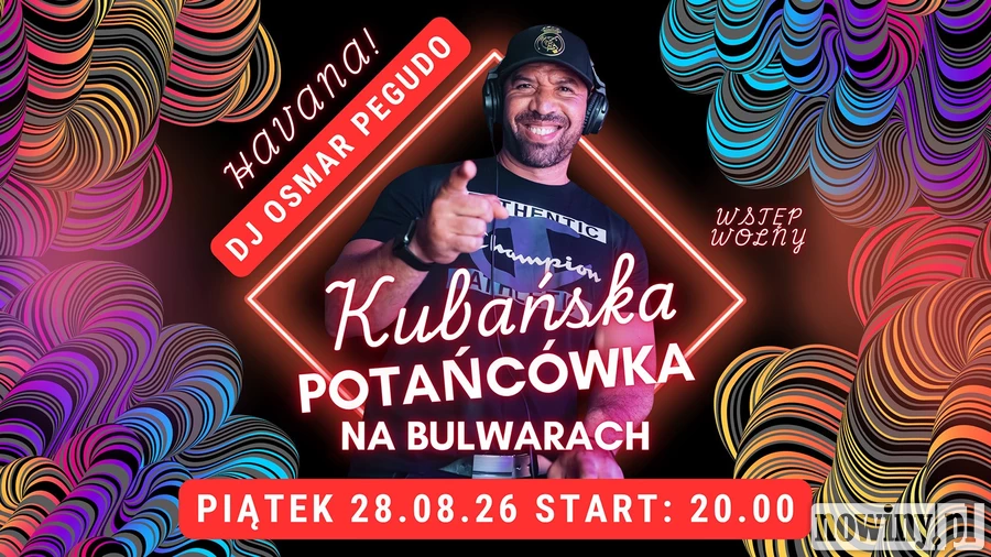 Zaproszenie Osmara Pegudo na piątkową kubańską potańcówkę na Bulwarach