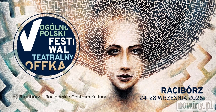 V Ogólnopolski Festiwal Teatralny OFF-ka już 24-28 września 2026 w Raciborzu!
